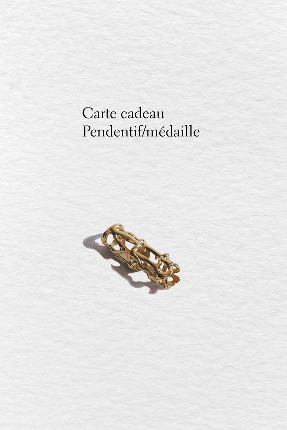 Carte Cadeau Ateliers Pendentifs/Médailles